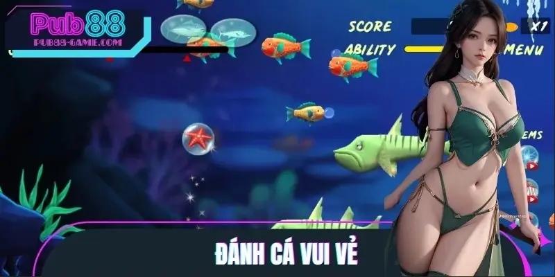 Đánh cá vui vẻ