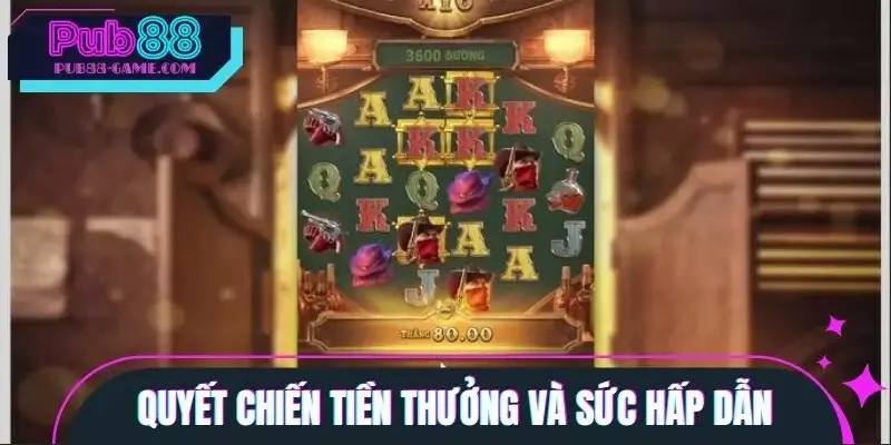 Giới thiệu siêu phẩm Quyết chiến tiền thưởng Giới thiệu siêu phẩm Quyết chiến tiền thưởng