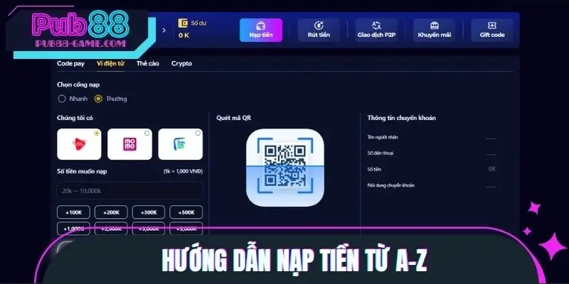 Hướng dẫn nạp tiền từ A-Z Hướng dẫn nạp tiền từ A-Z